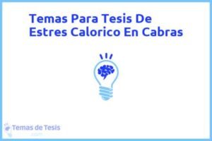 Tesis de Estres Calorico En Cabras: Ejemplos y temas TFG TFM