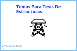 Tesis de Estructuras: Ejemplos y temas TFG TFM