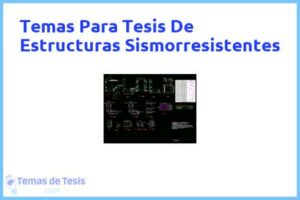 Tesis de Estructuras Sismorresistentes: Ejemplos y temas TFG TFM