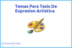 Tesis de Expresion Artistica: Ejemplos y temas TFG TFM