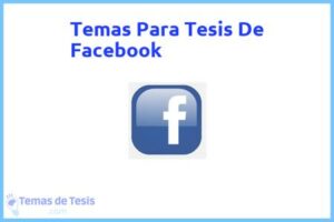 Tesis de Facebook: Ejemplos y temas TFG TFM