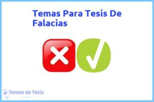 Tesis de Falacias: Ejemplos y temas TFG TFM