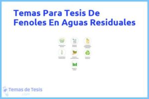 Tesis de Fenoles En Aguas Residuales: Ejemplos y temas TFG TFM