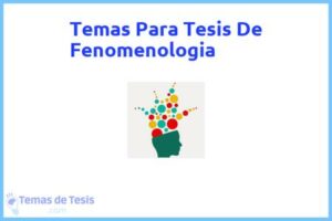 Tesis de Fenomenologia: Ejemplos y temas TFG TFM