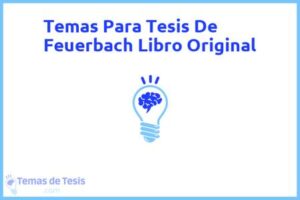 Tesis de Feuerbach Libro Original: Ejemplos y temas TFG TFM