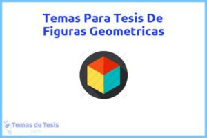 Tesis de Figuras Geometricas: Ejemplos y temas TFG TFM
