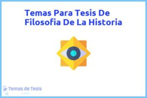 Tesis de Filosofia De La Historia: Ejemplos y temas TFG TFM