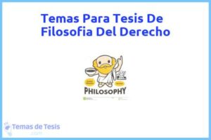 Tesis de Filosofia Del Derecho: Ejemplos y temas TFG TFM