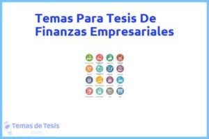 Tesis de Finanzas Empresariales: Ejemplos y temas TFG TFM