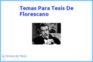 Tesis de Florescano: Ejemplos y temas TFG TFM
