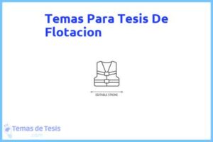 Tesis de Flotacion: Ejemplos y temas TFG TFM