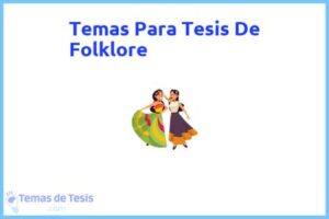 Tesis de Folklore: Ejemplos y temas TFG TFM