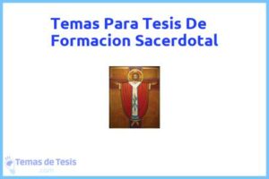 Tesis de Formacion Sacerdotal: Ejemplos y temas TFG TFM