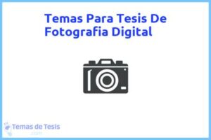 Tesis de Fotografia Digital: Ejemplos y temas TFG TFM