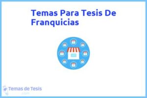Tesis de Franquicias: Ejemplos y temas TFG TFM