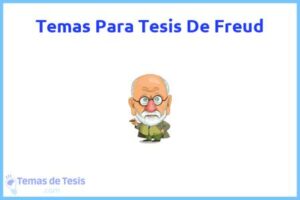 Tesis de Freud: Ejemplos y temas TFG TFM
