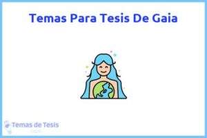 Tesis de Gaia: Ejemplos y temas TFG TFM