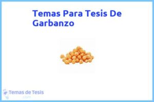 Tesis de Garbanzo: Ejemplos y temas TFG TFM
