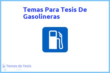 Tesis de Gasolineras: Ejemplos y temas TFG TFM