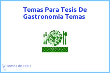 Tesis de Gastronomia Temas: Ejemplos y temas TFG TFM