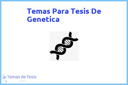 Tesis de Genetica: Ejemplos y temas TFG TFM