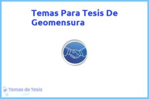 Tesis de Geomensura: Ejemplos y temas TFG TFM