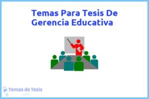 Tesis de Gerencia Educativa: Ejemplos y temas TFG TFM