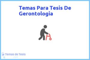Tesis de Gerontologia: Ejemplos y temas TFG TFM