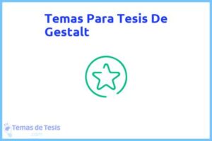 Tesis de Gestalt: Ejemplos y temas TFG TFM