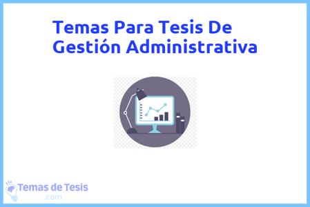 Tesis de Gestión Administrativa: Ejemplos y temas TFG TFM