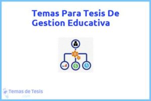 Tesis de Gestion Educativa: Ejemplos y temas TFG TFM