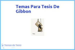 Tesis de Gibbon: Ejemplos y temas TFG TFM