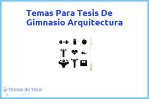 Tesis de Gimnasio Arquitectura: Ejemplos y temas TFG TFM