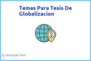 Tesis de Globalizacion: Ejemplos y temas TFG TFM