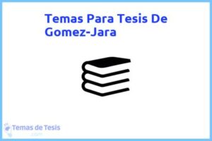 Tesis de Gomez-Jara: Ejemplos y temas TFG TFM