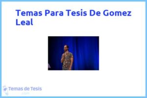 Tesis de Gomez Leal: Ejemplos y temas TFG TFM