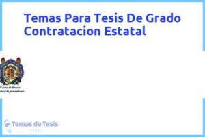 Tesis de Grado Contratacion Estatal: Ejemplos y temas TFG TFM