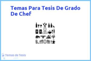Tesis de Grado De Chef: Ejemplos y temas TFG TFM