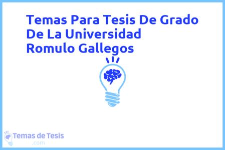 Tesis de Grado De La Universidad Romulo Gallegos: Ejemplos y temas TFG TFM