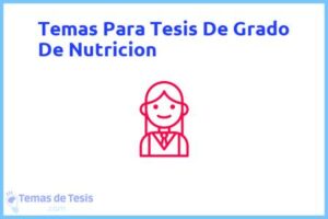 Tesis de Grado De Nutricion: Ejemplos y temas TFG TFM