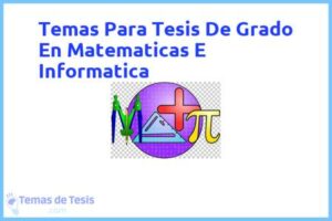 Tesis de Grado En Matematicas E Informatica: Ejemplos y temas TFG TFM