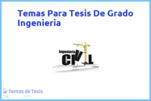 Tesis de Grado Ingenieria: Ejemplos y temas TFG TFM