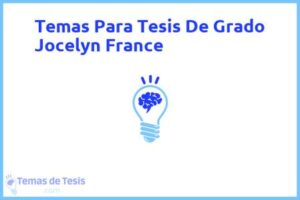 Tesis de Grado Jocelyn France: Ejemplos y temas TFG TFM
