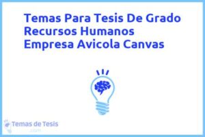 Tesis de Grado Recursos Humanos Empresa Avicola Canvas: Ejemplos y temas TFG TFM