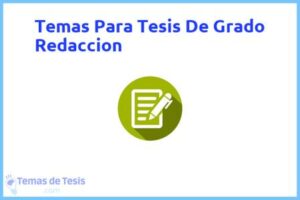Tesis de Grado Redaccion: Ejemplos y temas TFG TFM