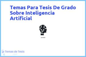 Tesis de Grado Sobre Inteligencia Artificial: Ejemplos y temas TFG TFM