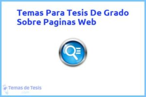 Tesis de Grado Sobre Paginas Web: Ejemplos y temas TFG TFM