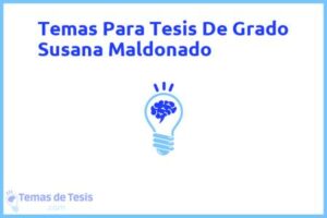 Tesis de Grado Susana Maldonado: Ejemplos y temas TFG TFM