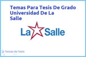 Tesis de Grado Universidad De La Salle: Ejemplos y temas TFG TFM