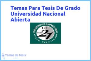 Tesis de Grado Universidad Nacional Abierta: Ejemplos y temas TFG TFM